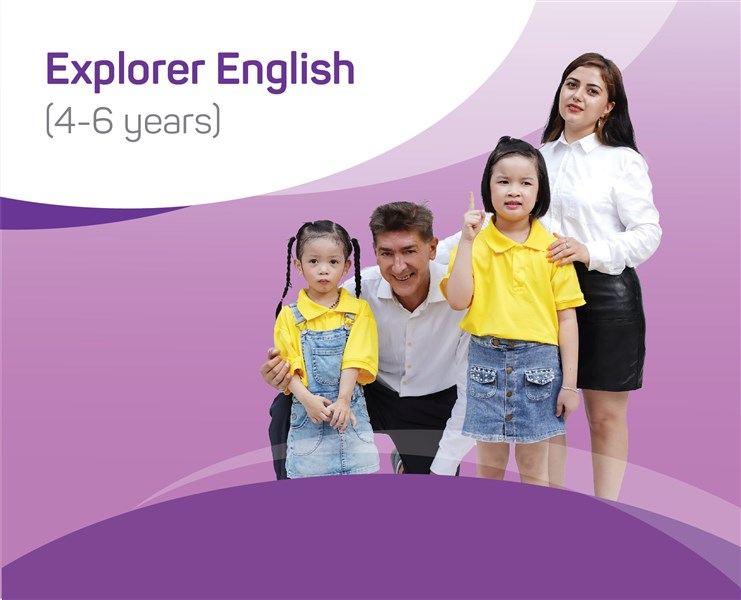 Khóa học tiếng Anh cho trẻ 4-6 tuổi Explorer English