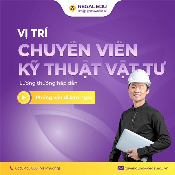 Tuyển dụng Chuyên viên Kỹ Thuật Vật Tư [ HỘI SỞ ]