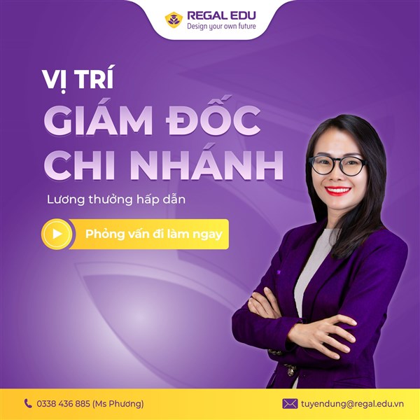 Tuyển dụng Giám đốc trung tâm Anh ngữ chi nhánh Văn Giang